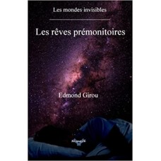 Livre "Les rêves prémonitoires" Edmond Girou